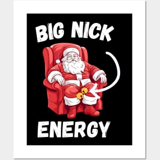 Big Nick Energy Funny Santa Christmas Xmas Gift Posters and Art